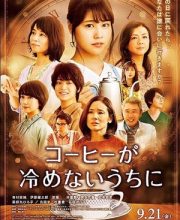 Before the Coffee Gets Cold (Kohi ga Samenai Uchi ni)