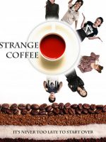 Strange Coffee