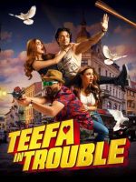 Teefa in Trouble (2018)