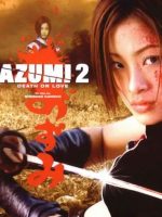 Azumi 2: Death or Love