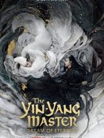 The Yin-Yang Master: Dream of Eternity