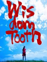 Wisdom Tooth (2018)