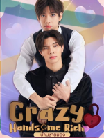Crazy Handsome Rich (2023) Crazy Handsome Rich (2023)