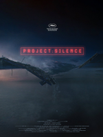 Project Silence (2023) Project Silence (2023)