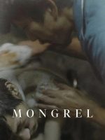 Mongrel (2024) Mongrel (2024)