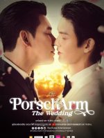 PorschArm the Wedding (2025)