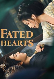 Fated Hearts (2025)